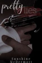 Pretty Lies (Book 1)