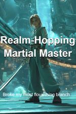 Realm-Hopping Martial Master
