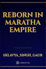 Reborn in Maratha Empire