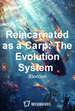 Reincarnated as a Carp: The Evolution System