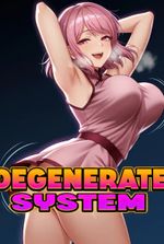 Reincarnated With The Degenerate System
