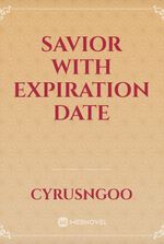 Savior with Expiration Date