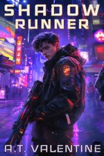 Shadow Runner [LitRPG]