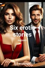 Six erotic stories