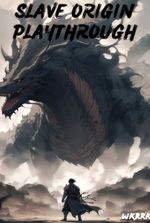Slave Origin Playthrough [Grimdark Gamelit]