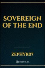 Sovereign Of The End