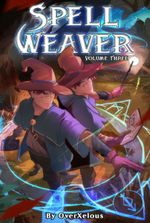 Spell Weaver [Book 2 Complete]