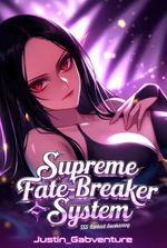 SSS-RANKED Awakening: Supreme Fate-breaker System