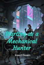Starting as a Mechanical Hunter