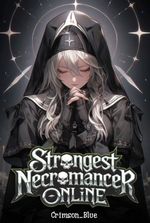 Strongest Necromancer Online