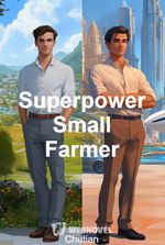 Superpower Small Farmer