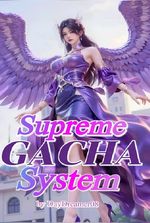 Supreme Gacha System