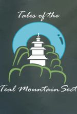 Tales of the Teal Mountain Sect