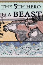 The 5th Hero is a Beast [Queer LitRPG Isekai]