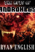 The Acts of Androkles