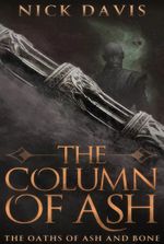 The Column of Ash [Epic Fantasy]