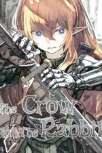 The Crow and The Rabbit