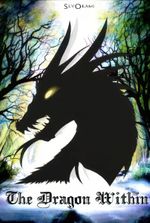 {The Dragon Within} (Completed)