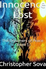 The Dreamers of Peace [Book 2 Complete]
