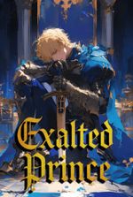 The Exalted Prince Lives Again