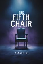 The Fifth Chair