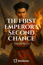 The First Emperor's Second Chance