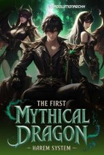 The First Mythical Dragon: Harem System