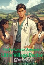 The Fortunate Demoniac Little Village Doctor