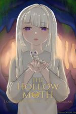 The Hollow Moth: Reincarnated as a Caterpillar