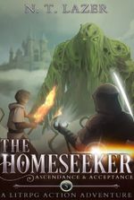 The Homeseeker: Elemental Adventurer LitRPG [Isekai] (Series Complete!)