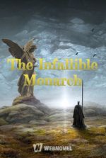 The Infallible Monarch