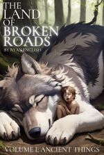 The Land of Broken Roads