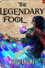 The Legendary Fool : A Deckbuilding LITRPG