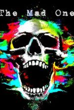 The Mad One