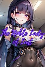 The Noble Lady of Lust