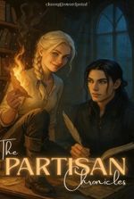 The Partisan Chronicles [Dystopia | Supernatural | Mystery]