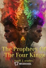 The Prophecy Of The Four Kings