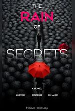 the rain of secrets