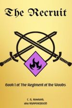 The Regiment Of The Woods