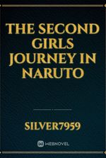 The Second Girls journey in Naruto