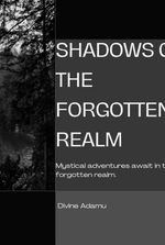 The Shadows Of The Forgotten Realm