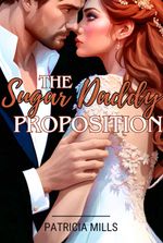 The Sugar Daddy Proposition