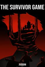 The Survivor Game [LitRPG, From Zero To OP]