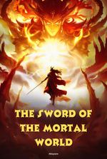 The Sword of the Mortal World