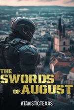 The Swords of August