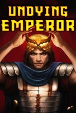 The Undying Emperor [Grand Conquest Fantasy]
