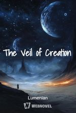 The Veil of Creation