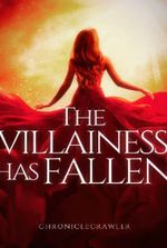 The Villainess Has Fallen