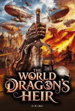 The World Dragon's Heir