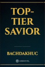 Top-tier Savior